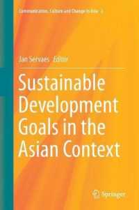 Sustainable Development Goals in the Asian Context (Communication, Culture and Change in Asia)