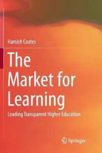The Market for Learning : Leading Transparent Higher Education