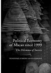 Political Economy of Macao since 1999 : The Dilemma of Success