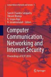 Computer Communication, Networking and Internet Security : Proceedings of IC3T 2016 (Lecture Notes in Networks and Systems)