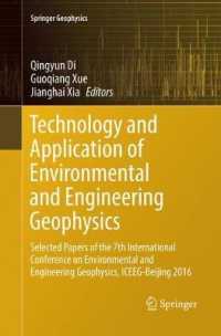 Technology and Application of Environmental and Engineering Geophysics : Selected Papers of the 7th International Conference on Environmental and Engineering Geophysics, ICEEG-Beijing 2016 (Springer Geophysics)