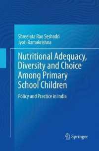 Nutritional Adequacy, Diversity and Choice among Primary School Children : Policy and Practice in India