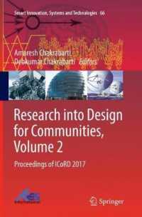 Research into Design for Communities, Volume 2 : Proceedings of ICoRD 2017 (Smart Innovation, Systems and Technologies)