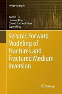 Seismic Forward Modeling of Fractures and Fractured Medium Inversion (Springer Geophysics)