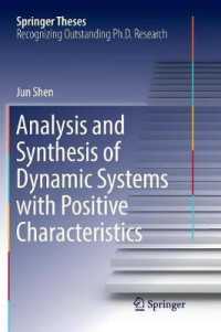 Analysis and Synthesis of Dynamic Systems with Positive Characteristics (Springer Theses)