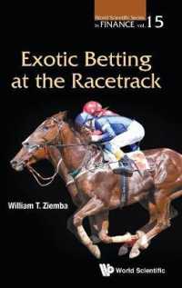 Exotic Betting at the Racetrack (World Scientific Series in Finance)
