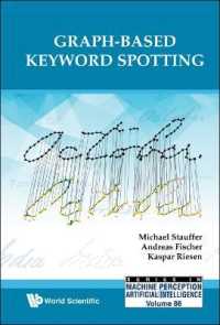 Graph-based Keyword Spotting (Series in Machine Perception and Artificial Intelligence)