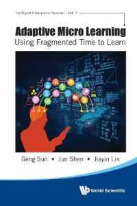 Adaptive Micro Learning - Using Fragmented Time to Learn (Intelligent Information Systems)