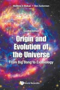 『６つの物語でたどるビッグバンから地球外生命まで：現代天文学の到達点を語る』（原書）<br>Origin and Evolution of the Universe: from Big Bang to Exobiology （Second）