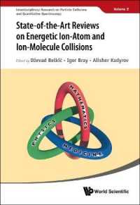 State-of-the-art Reviews on Energetic Ion-atom and Ion-molecule Collisions (Interdisciplinary Research on Particle Collisions and Quantitative Spectroscopy)
