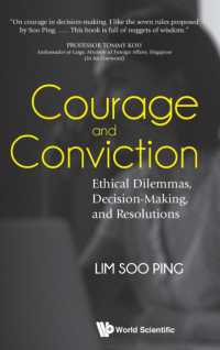 Courage and Conviction: Ethical Dilemmas, Decision-making, and Resolutions