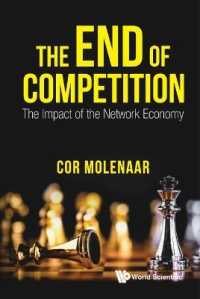 競争の終わり：マーケティングに対するネットワーク経済の影響力<br>End of Competition, The: The Impact of the Network Economy