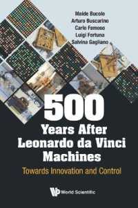 500 Years after Leonardo Da Vinci Machines: Towards Innovation and Control