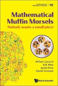 マフィンの切り分けの数学問題<br>Mathematical Muffin Morsels: Nobody Wants a Small Piece (Problem Solving in Mathematics and Beyond)