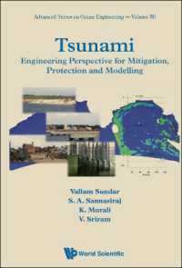 津波：緩和・保護・モデル化のための工学的視座（テキスト）<br>Tsunami: Engineering Perspective for Mitigation, Protection and Modeling (Advanced Series on Ocean Engineering)