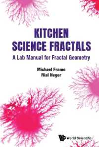 キッチンでできるフラクタル幾何学実験マニュアル<br>Kitchen Science Fractals: A Lab Manual for Fractal Geometry
