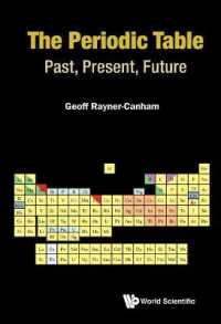 元素周期表：過去・現在・未来<br>Periodic Table, The: Past, Present, and Future