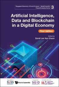Artificial Intelligence, Data and Blockchain in a Digital Economy (First Edition) (Singapore University of Social Sciences - World Scientific Future Economy Series)