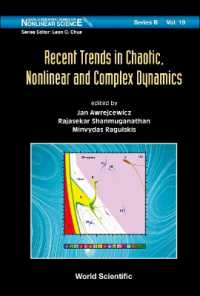 Recent Trends in Chaotic, Nonlinear and Complex Dynamics (World Scientific Series on Nonlinear Science Series B)