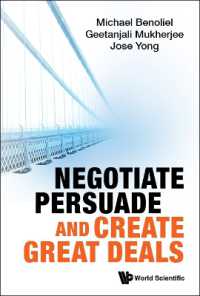 交渉の秘訣：学際的アプローチ<br>Negotiate, Persuade and Create Great Deals