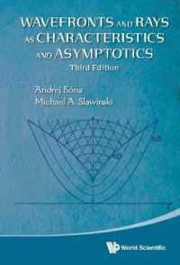 Wavefronts and Rays as Characteristics and Asymptotics (Third Edition)