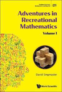 Adventures in Recreational Mathematics - Volume I (Problem Solving in Mathematics and Beyond)