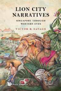 Lion City Narratives : Singapore through Western Eyes