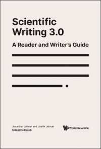 科学文章術３．０：読本・作文ガイド（第３版）<br>Scientific Writing 3.0: A Reader and Writer's Guide