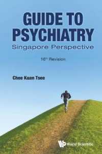 Guide to Psychiatry: Singapore Perspective (16th Revision) （16TH）