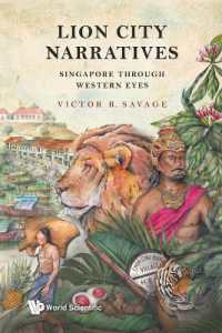 Lion City Narratives: Singapore through Western Eyes