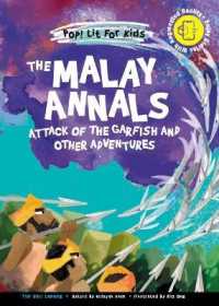 The Malay Annals: Attack of the Garfish and Other Adventures (Pop! Lit for Kids)