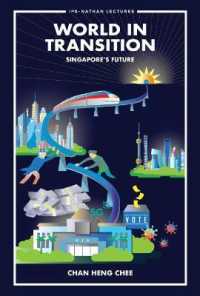 World in Transition: Singapore's Future (Ips-nathan Lecture Series)