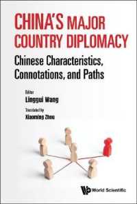 China's Major Country Diplomacy: Chinese Characteristics, Connotations, and Paths