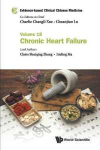 Evidence-based Clinical Chinese Medicine - Volume 15: Chronic Heart Failure (Evidence-based Clinical Chinese Medicine)