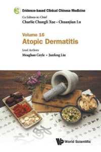 Evidence-based Clinical Chinese Medicine - Volume 16: Atopic Dermatitis (Evidence-based Clinical Chinese Medicine)