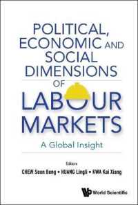労働市場の政治的・経済的・社会的局面：グローバルな知見<br>Political, Economic and Social Dimensions of Labour Markets: a Global Insight