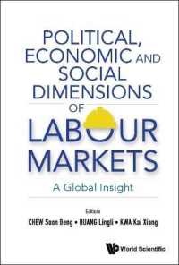 労働市場の政治的・経済的・社会的局面：グローバルな知見<br>Political, Economic and Social Dimensions of Labour Markets: A Global Insight