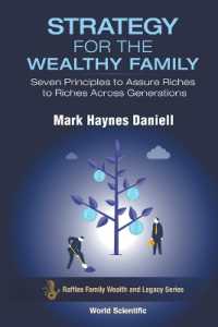 Strategy for the Wealthy Family: Seven Principles to Assure Riches to Riches Across Generations (Raffles Family Wealth and Legacy Series)