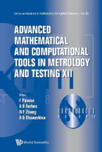 Advanced Mathematical and Computational Tools in Metrology and Testing XII (Series on Advances in Mathematics for Applied Sciences)