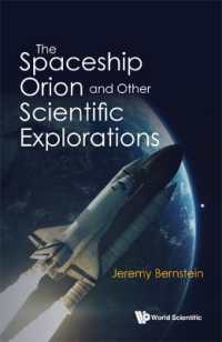 Ｊ．バーンスタイン著／宇宙船オリオンとその他の科学探検<br>Spaceship Orion and Other Scientific Explorations, the