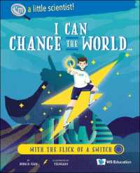 I Can Change the World... with the Flick of a Switch (I'm a Little Scientist!)