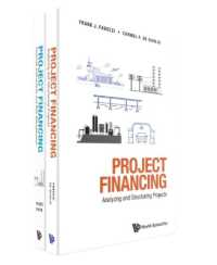 Project Financing: Analyzing and Structuring Projects; Financial Instruments and Risk Management