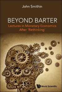 Beyond Barter: Lectures in Monetary Economics after 'Rethinking'