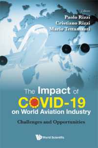 COVID-19の世界の航空産業への影響<br>Impact of Covid-19 on World Aviation Industry, The: Challenges and Opportunities
