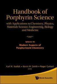 Handbook of Porphyrin Science: with Applications to Chemistry, Physics, Materials Science, Engineering, Biology and Medicine - Volume 46: Modern Aspects of Porphyrinoid Chemistry (Handbook of Porphyrin Science)
