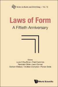 スペンサー=ブラウン『形式の法則』刊行５０周年<br>Laws of Form: A Fiftieth Anniversary (Series on Knots & Everything)