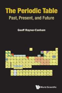 Periodic Table, The: Past, Present, and Future