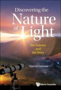 光の科学４００年史<br>Discovering the Nature of Light: The Science and the Story