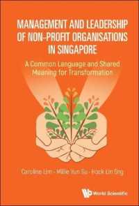 Management and Leadership of Non-profit Organisations in Singapore: A Common Language and Shared Meaning for Transformation