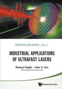 Industrial Applications of Ultrafast Lasers (Materials and Energy)